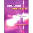 One Lord, One Faith by Stuart Thomas